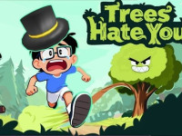 Trees Hate You img